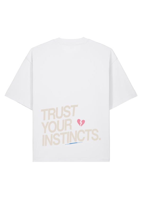 Trust Your Instincts Oversized T-Shirt