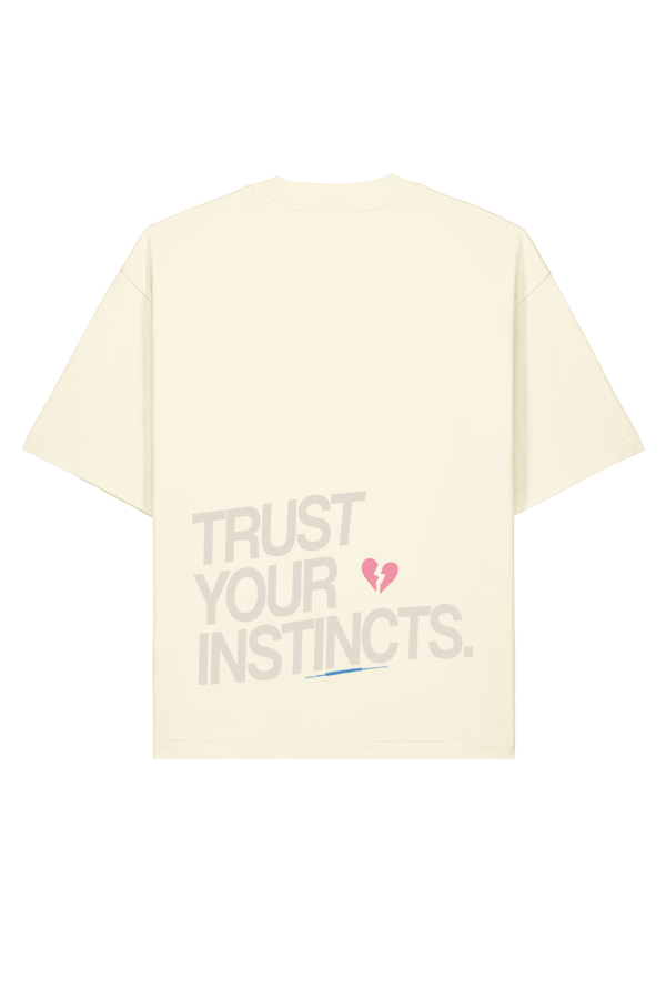 Trust Your Instincts Oversized T-Shirt