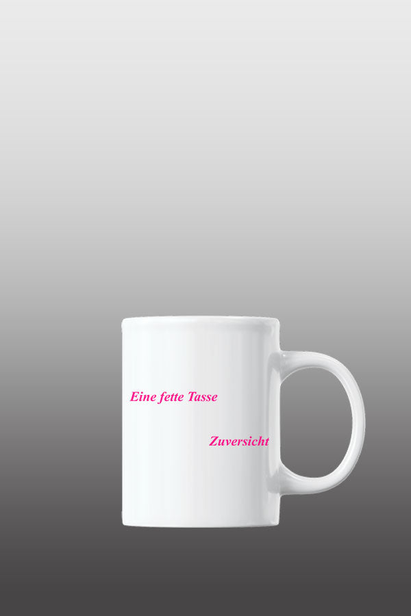 Eine Fette Tasse